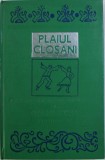 Pavel Ciobanu - Plaiul Closani. Folclor din Valea Superioara a Cosustei Vol III