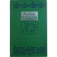 Pavel Ciobanu - Plaiul Closani. Folclor din Valea Superioara a Cosustei Vol III