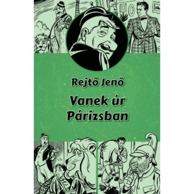 Vanek &amp;uacute;r P&amp;aacute;rizsban - Rejtő Jenő foto