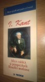 Cumpara ieftin Immanuel Kant - Ideea critica si perspectivele filosofiei moderne (Paideia 2000)