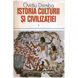 Ovidiu Drimba - Istoria culturii si civilizatiei vol.I - 103311