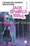 Cumpara ieftin Cei Mai Rai Oameni Din Istorie: Jack Spintecatorul - Michael Burgan, Editura Niculescu, Bucuresti, 2019, Cultura generala