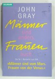 MANNER SIND ANDERS. FRAUEN AUCH von JOHN GRAY , 1993