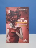 Cele 4 fete ale perfectiunii de Larisa Renar