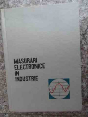 Masurari Electronice In Industrie - Colectiv ,533220 foto