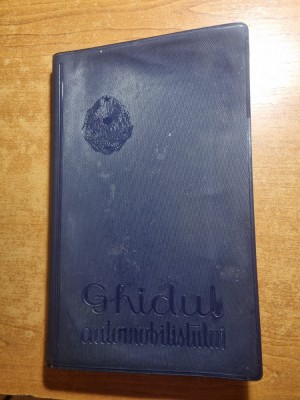 ghidul automobilistului - din anul 1960-harta romaniei si a principalelor orase foto