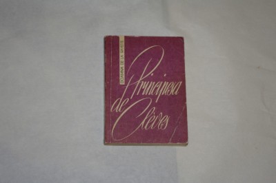 Principesa de Cleves - Doamna de la Fayette - 1967 foto