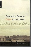 Extaz. Jurnal Ingrat - Claudiu Soare