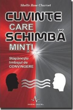 Cuvinte care schimba minti