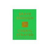 Brave Enough