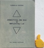 Armistitiul din 1944 si Implicatiile lui Corneliu Coposu