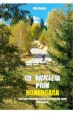 Cu bicicleta prin Hunedoara - Alin Bonta