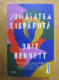 Jumatatea disparuta - Brit Bennett foto