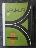 DRUMURI. Manual licee specialitate anii IV-V - Dorobantu