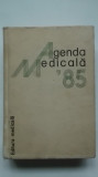 Agenda medicala - 1985, Editura Medicala