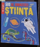 500 de Curiozitati despre Stiinta, 2019