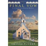 The Final Vow (A Living History Museum Mystery, 3)