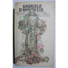 Povestirile Pescarei. Leda fara lebada. Nocturna - Gabriele D&#039;Annunzio