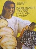 Imbracaminte tricotata de la traditie la modern - Elena Panait Lecca , ...