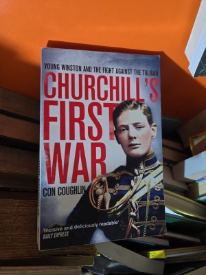 Churchill s First War - Con Coughlin foto