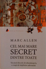 CEL MAI MARE SECRET DINTRE TOATE de MARC ALLEN , 2014 foto