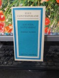 Marshall McLuhan, Galaxia Gutenberg, colecția Idei Contemporane, Editura politică, București 1975, 215