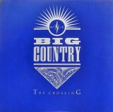 Vinil Big Country &ndash; The Crossing (VG+), Rock