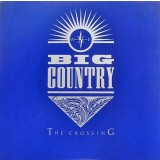 Vinil Big Country &ndash; The Crossing (VG+)