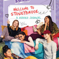 Welcome to Stoneybrook: Guided Journal (Baby-Sitters Club Tv)