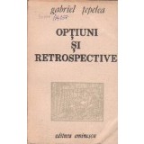 Optiuni si Retrospective