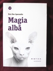 MAGIA ALBA, Eric Pier Sperandio, 2011. Carte noua