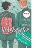 Heartstopper 1. Primul volum din seria Heartstopper - Alice Oseman