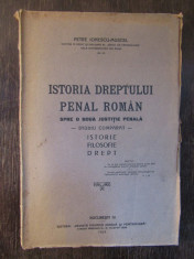 Petre Ionescu Muscel- Istoria dreptului penal roman ,1931( autograf ) foto