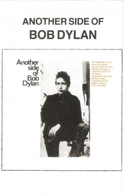 Casetă audio Bob Dylan &amp;lrm;&amp;ndash; Another Side Of Bob Dylan, originală foto