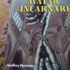 AVATAR SI INCARNARE - GEOFFREY PARTINDER, LOTUS, 2000 , 238 PAG