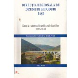 - Directia Regionala de Drumuri si Poduri Iasi - Etapa externalizarii activitatilor (1999-2009) - 133742