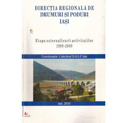- Directia Regionala de Drumuri si Poduri Iasi - Etapa foto