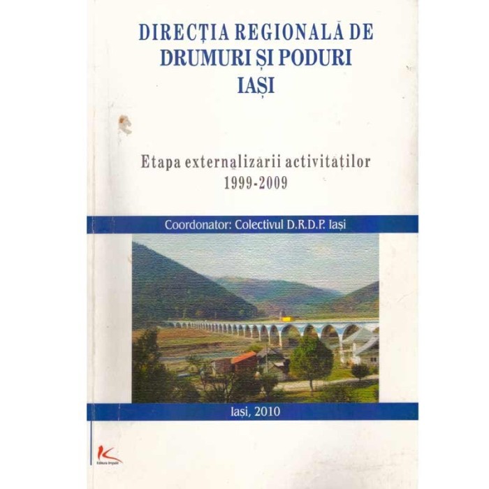 - Directia Regionala de Drumuri si Poduri Iasi - Etapa