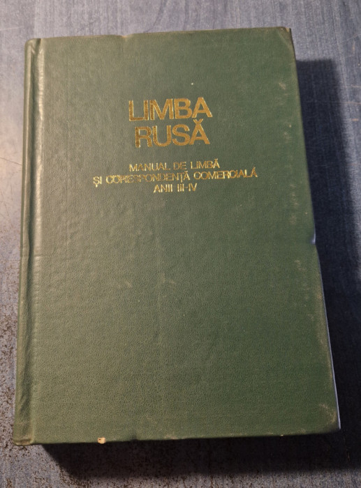 Limba rusa manual de limba si corespondenta comerciala anii 3 - 4 A. Harlaoanu