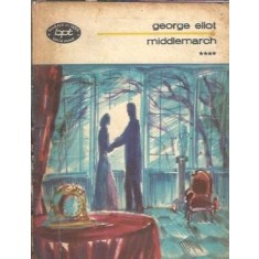 Middlemarch (volumul 4) - George Eliot