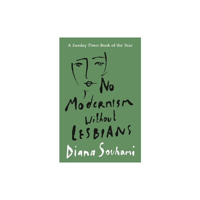 No Modernism Without Lesbians