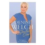 Denise Welch Starting Over Carte straina Engleza Biografie Memoir Viata Personala