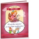 Povesti care vindeca - Ce sa faci interior ca sa cresti multumitor - Clara Ruse