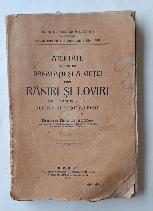 George Bogdan &ndash; Atentate sănătate și viață, medico-legal (1921), semnat