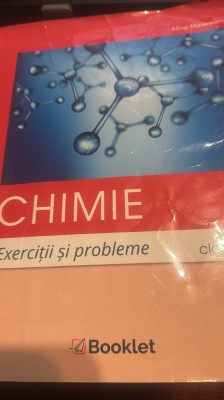 Chimie, Culegere de exerciții și probleme pentru clasa a X-a foto