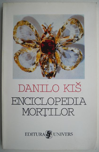 Enciclopedia mortilor &ndash; Danilo Kis