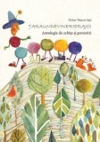 Cumpara ieftin Taraundevinerierajoi. Antologie de schite si povestiri/Octav Pancu-Iasi, ASCR