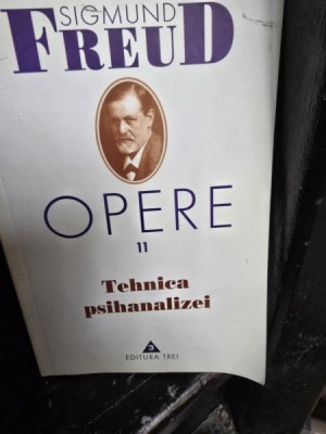 Opere 11. Tehnica psihanalizei - Sigmund Freud foto