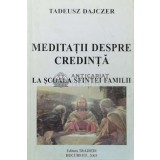 Meditatii despre credinta la scoala sfintei familii - 1999 - Tadeusz Dajczer (Y12)