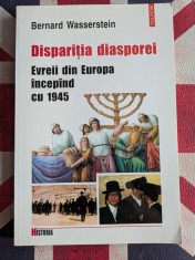 Disparitia diasporei. Evreii din Europa incepand cu 1945 foto